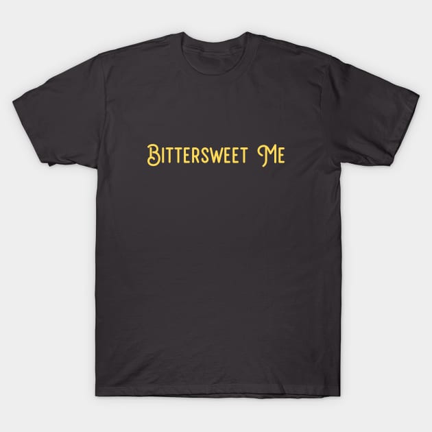 Bittersweet Me, mustard T-Shirt by Perezzzoso